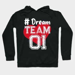 #dreamteam Friendship Best Friends Hoodie